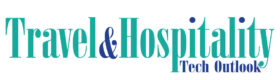 Travel and Hospitality Tech Outlook